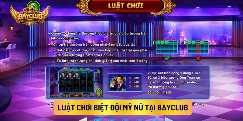 Luật Chơi Biệt Đội Mỹ Nữ Tại BAYCLUB
